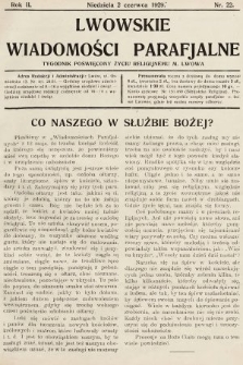 Lwowskie Wiadomości Parafialne : tygodnik poświęcony życiu religijnemu m. Lwowa. 1929, nr 22