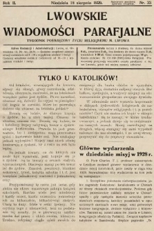 Lwowskie Wiadomości Parafialne : tygodnik poświęcony życiu religijnemu m. Lwowa. 1929, nr 33