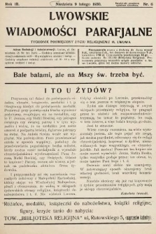 Lwowskie Wiadomości Parafialne : tygodnik poświęcony życiu religijnemu m. Lwowa. 1930, nr 6