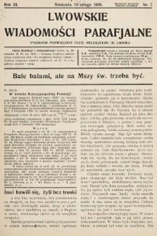 Lwowskie Wiadomości Parafialne : tygodnik poświęcony życiu religijnemu m. Lwowa. 1930, nr 7