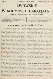 Lwowskie Wiadomości Parafialne : tygodnik poświęcony życiu religijnemu m. Lwowa. 1930, nr 10