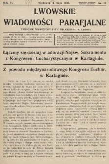 Lwowskie Wiadomości Parafialne : tygodnik poświęcony życiu religijnemu m. Lwowa. 1930, nr 19