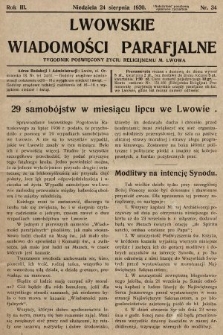 Lwowskie Wiadomości Parafialne : tygodnik poświęcony życiu religijnemu m. Lwowa. 1930, nr 34
