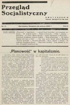 Przegląd Socjalistyczny. 1932, nr 7