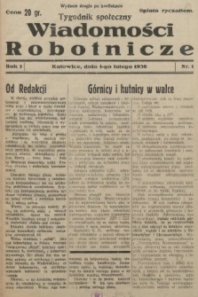 Wiadomości Robotnicze : tygodnik społeczny. 1936, nr 1 (wydanie drugie po konfiskacie)