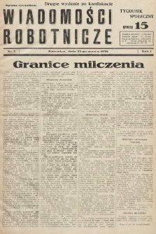 Wiadomości Robotnicze : tygodnik społeczny. 1936, nr 7 (wydanie drugie po konfiskacie)
