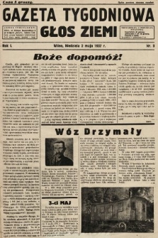 Gazeta Tygodniowa : głos ziemi. 1937, nr 3