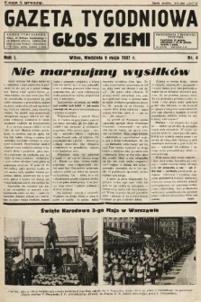 Gazeta Tygodniowa : głos ziemi. 1937, nr 4