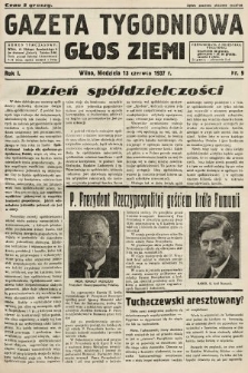 Gazeta Tygodniowa : głos ziemi. 1937, nr 9
