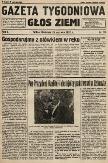 Gazeta Tygodniowa : głos ziemi. 1937, nr 10