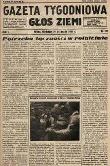 Gazeta Tygodniowa : głos ziemi. 1937, nr 32