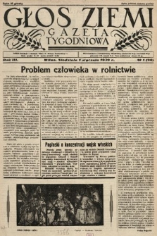 Głos Ziemi : gazeta tygodniowa. 1939, nr 1