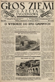 Głos Ziemi : gazeta tygodniowa. 1939, nr 7
