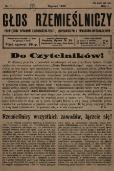 Głos Rzemieślniczy : poświęcony sprawom ekonomiczno-polit., gospodarczym i zawodowo-informacyjnym. 1928, nr 1