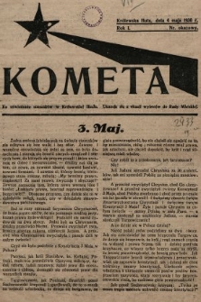 Kometa : ku oświetleniu stosunków w Królewskiej Hucie : ukazuje się z okazji wyborów do Rady Miejskiej. 1930, nr 1