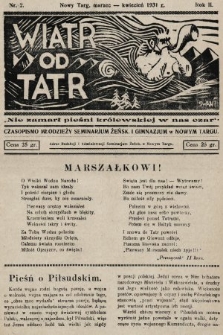 Wiatr od Tatr : czasopismo młodzieży Seminarium Żeńsk. i Gimnazjum w Nowym Targu. 1931, nr 2