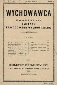 Wychowawca : kwartalnik Związku Zawodowego Wychowawców. 1930, nr 1 i 2