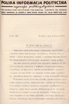 Polska Informacja Polityczna : agencja publicystyczna = Information Politique Polonaise : agence de presse. 1937, nr 10 (49)