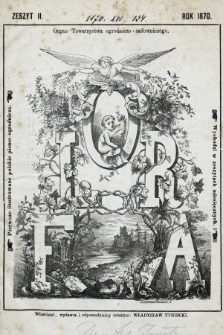Flora : czasopismo botaniczno-ogrodnicze : organ Lwowskiego Towarzystwa Ogrodniczo-Sadowniczego. 1870, z. 2