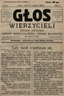 Głos Wierzycieli : organ Związku Obrony Wierzytelności i Prawa Własności w Kielcach. 1928, nr 6