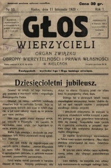 Głos Wierzycieli : organ Związku Obrony Wierzytelności i Prawa Własności w Kielcach. 1928, nr 10