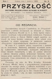 Przyszłość : dwutygodnik społeczno-literacki kształcącej się młodzieży. 1903, nr 3