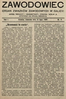 Zawodowiec : organ związków zawodowych w Galicyi. 1907, nr 11