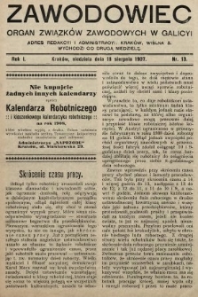 Zawodowiec : organ związków zawodowych w Galicyi. 1907, nr 13