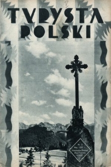 Turysta Polski : ilustrowany miesięcznik propagandowy dla turystyki i podróży : wydawnictwo Polskiego Biura Podróży „Orbis”. 1931, nr 3