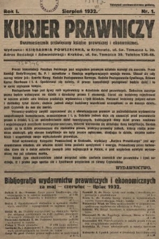 Kurjer Prawniczy : dwumiesięcznik poświęcony książce prawniczej i ekonomicznej. 1932, nr 1