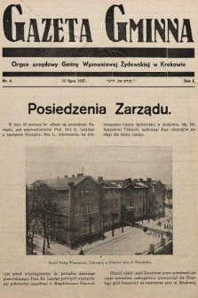 Gazeta Gminna : Organ Urzędowy Gminy Wyznaniowej Żydowskiej w Krakowie. 1937, nr 4