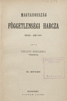 Magyarország függetlenségi harcza 1848-49-ben. Köt. 2