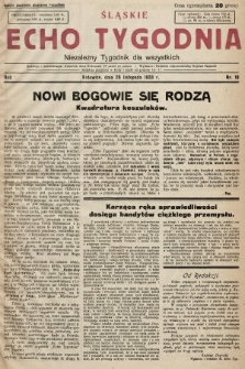 Śląskie Echo Tygodnia : niezależny tygodnik dla wszystkich. 1933, nr 18