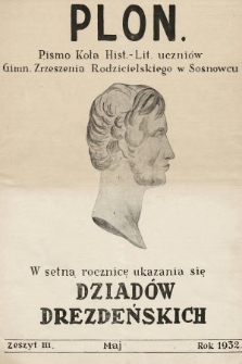 Plon : pismo Koła Hist.-Lit. uczniów Gimn. Zrzeszenia Rodzicielskiego w Sosnowcu. 1932, zeszyt 3