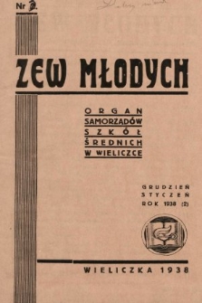 Zew Młodych : organ Samorządów Szkół Średnich w Wieliczce. 1937/1938, nr 3