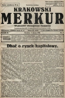 Krakowski Merkur : wiadomości ekonomiczno-finansowe. 1932, nr 3