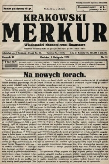 Krakowski Merkur : wiadomości ekonomiczno-finansowe. 1932, nr 11
