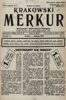 Krakowski Merkur : wiadomości ekonomiczno-finansowe. 1934, nr 1