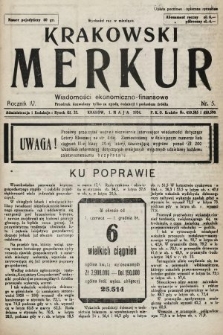 Krakowski Merkur : wiadomości ekonomiczno-finansowe. 1934, nr 5