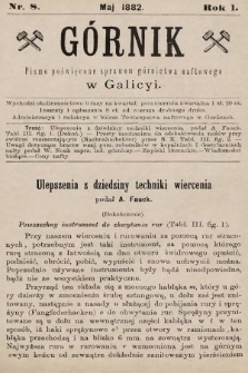 Górnik : pismo poświęcone sprawom górnictwa naftowego w Galicyi. 1882, nr 8