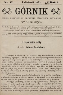 Górnik : pismo poświęcone sprawom górnictwa naftowego w Galicyi. 1882, nr 17
