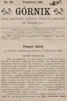 Górnik : pismo poświęcone sprawom górnictwa naftowego w Galicyi. 1882, nr 18