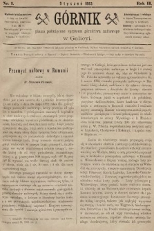 Górnik : pismo poświęcone sprawom górnictwa naftowego w Galicyi. 1883, nr 1