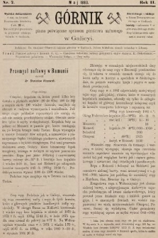 Górnik : pismo poświęcone sprawom górnictwa naftowego w Galicyi. 1883, nr 7