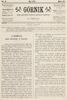 Górnik : pismo poświęcone sprawom górnictwa naftowego w Galicyi. 1885, nr 9