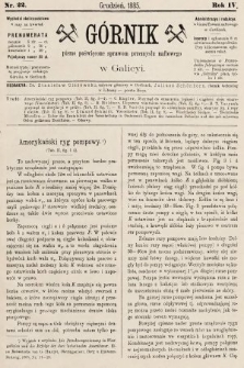 Górnik : pismo poświęcone sprawom górnictwa naftowego w Galicyi. 1885, nr 22