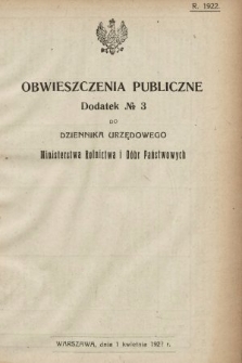 Obwieszczenia Publiczne : dodatek nr ... do Dziennika Urzędowego Ministerstwa Rolnictwa i Dóbr Państwowych. 1922, nr 3