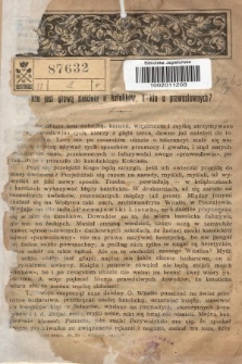 Odpowiedzi Katolickie. 1906, nr 1 : Kto jest głową Kościoła u katolików, a kto u prawosławnych?