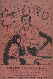 Światło : czasopismo popularno-naukowe : organ Polskiej Partyi Socyalistycznej. 1898, nr 2