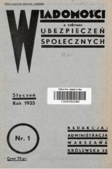 Wiadomości z Zakresu Ubezpieczeń Społecznych. 1935, nr 1